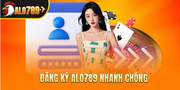 Hướng dẫn đăng ký Alo789 nhanh chóng và an toàn